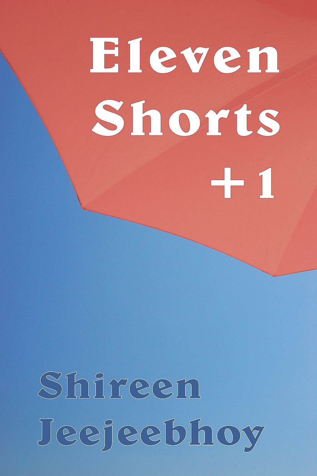 Cover. Eleven short stories plus one by my grandmother she wrote in 1919.
